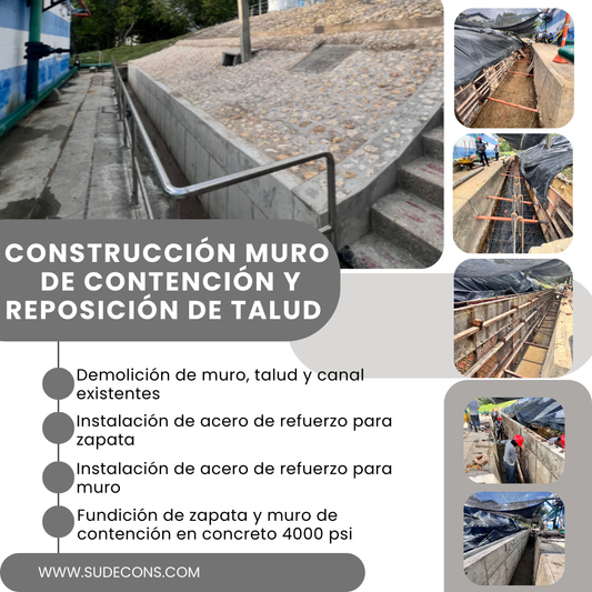 CONSTRUCCIÓN MURO DE CONTENCIÓN Y REPOSICIÓN DE TALUD