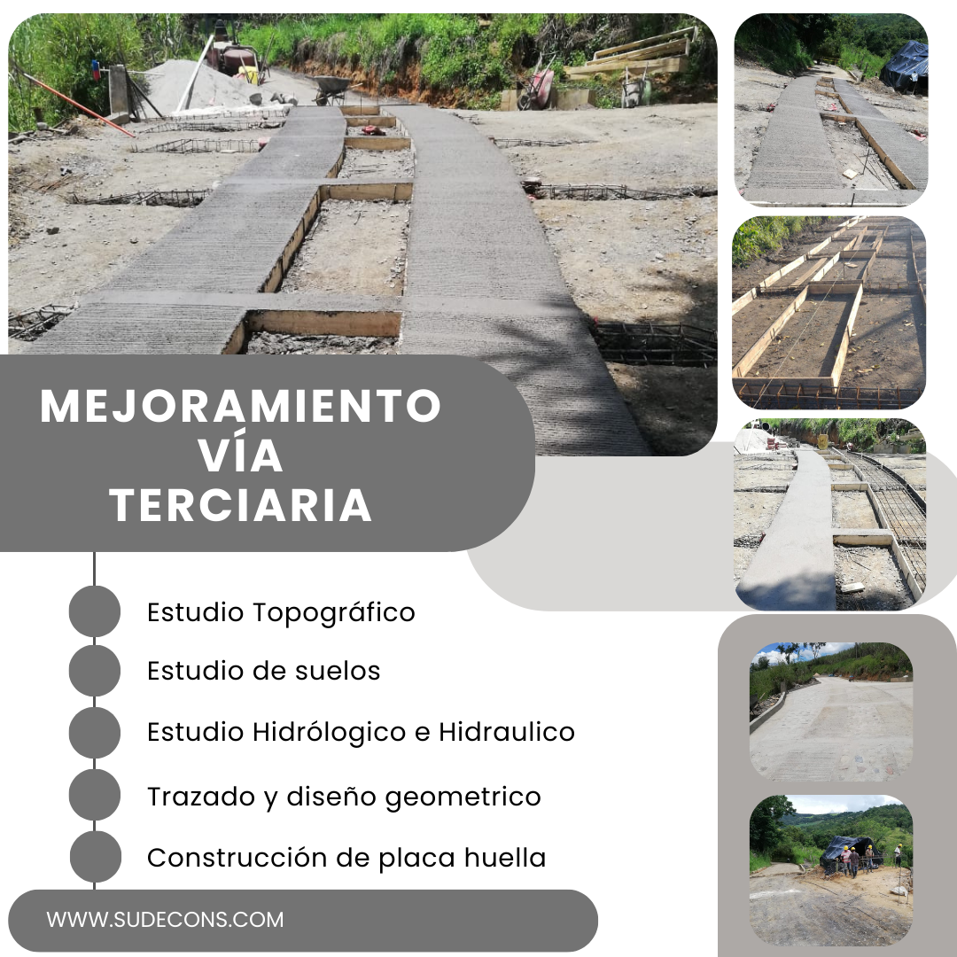 MEJORAMIENTO VIA TERCIARÍA-CONSTRUCCIÓN DE PLACA HUELLA
