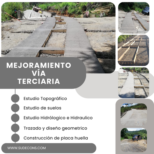 MEJORAMIENTO VIA TERCIARÍA-CONSTRUCCIÓN DE PLACA HUELLA